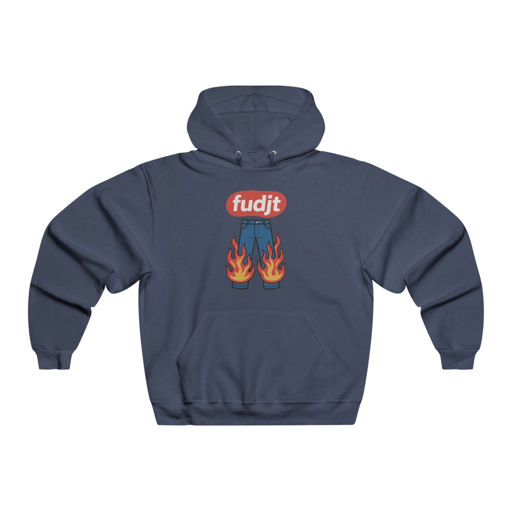 fudjt Pants On Fire Hoodie | 8 Colors