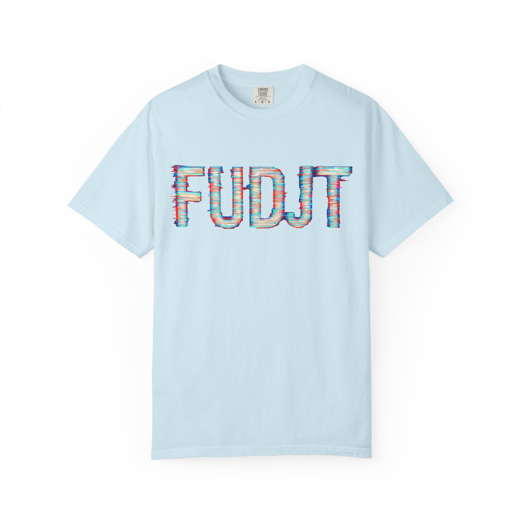 FUDJT Glitch Front & No Crown Back Premium Heavyweight Tee | 15 Colors