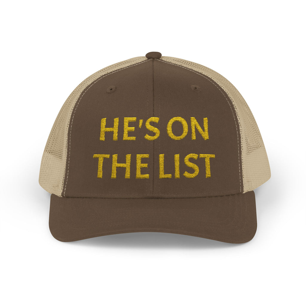 He's On The List | Gold Embroidered Fudjt Snapback Trucker Cap in 5 Colors | Trending Now