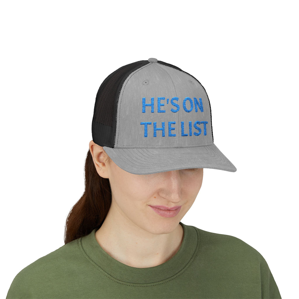 He's On The List | Light Blue Embroidered Fudjt Snapback Trucker Cap | Trending Now