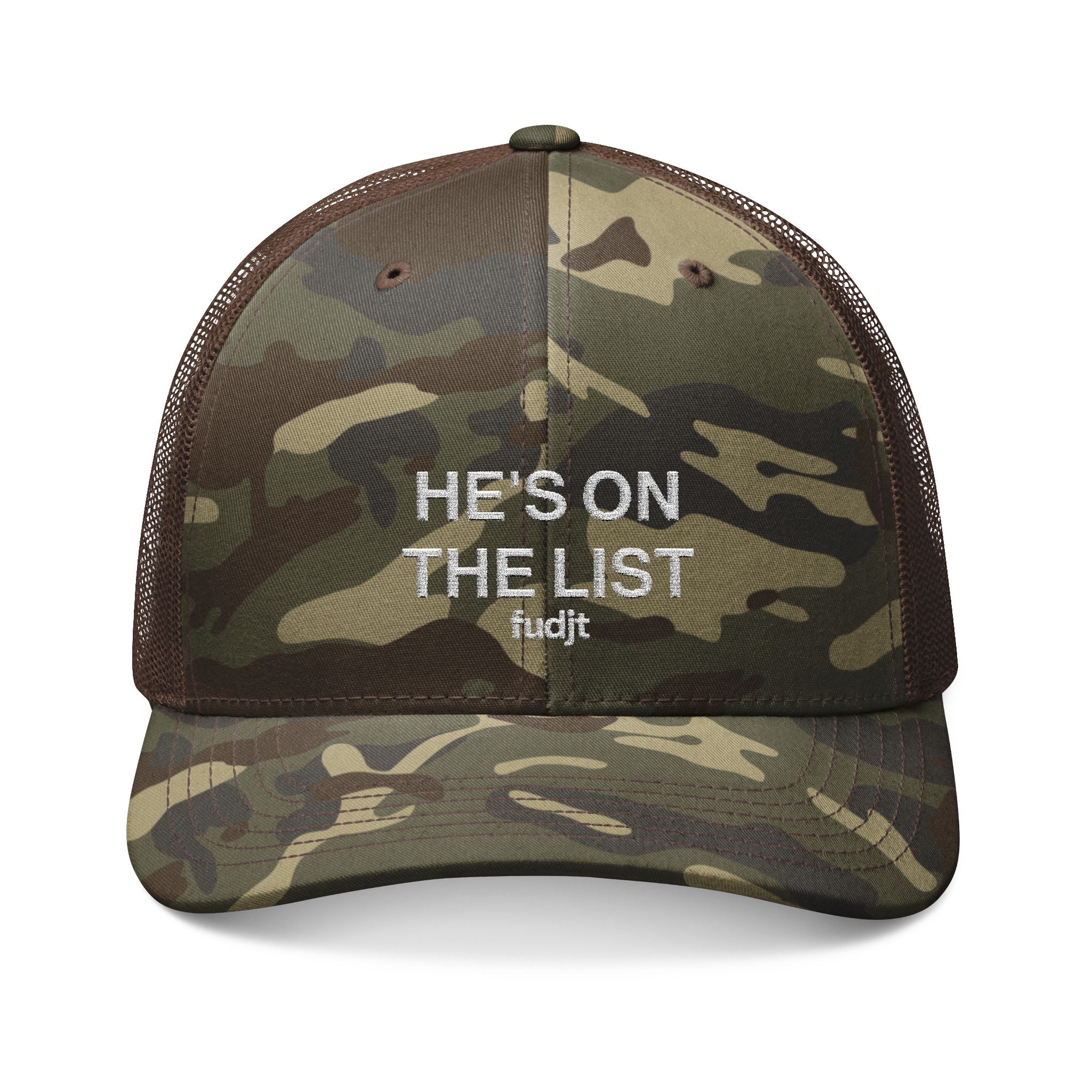 Camouflage Trucker Hat | He's On The List White fudjt Embroidery | 3 Colors