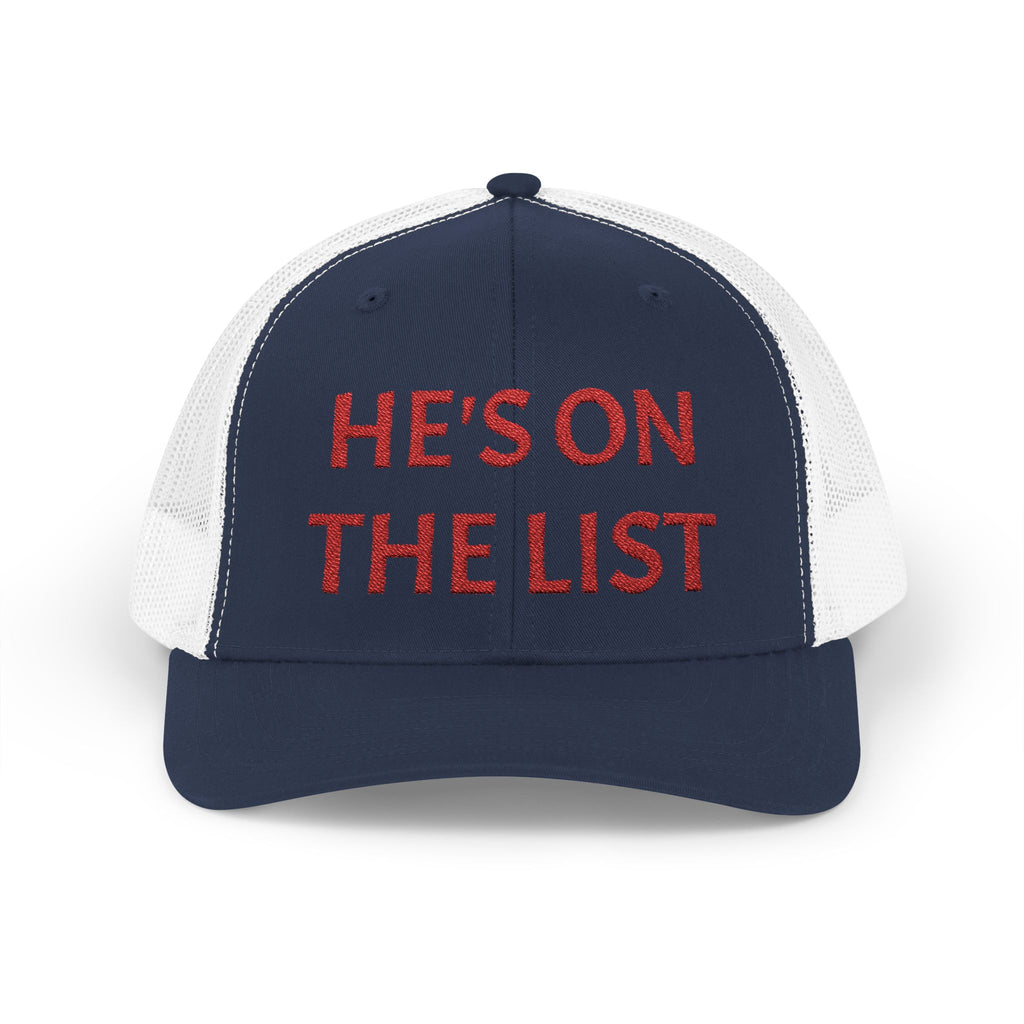 He's On The List | Red Embroidered Fudjt Snapback Trucker Cap in 6 Colors | Trending Now