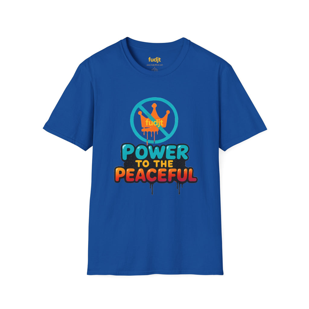 fudjt No Kings Power To The Peaceful Tee | 10 Colors