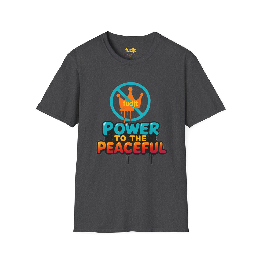 fudjt No Kings Power To The Peaceful Tee | 10 Colors