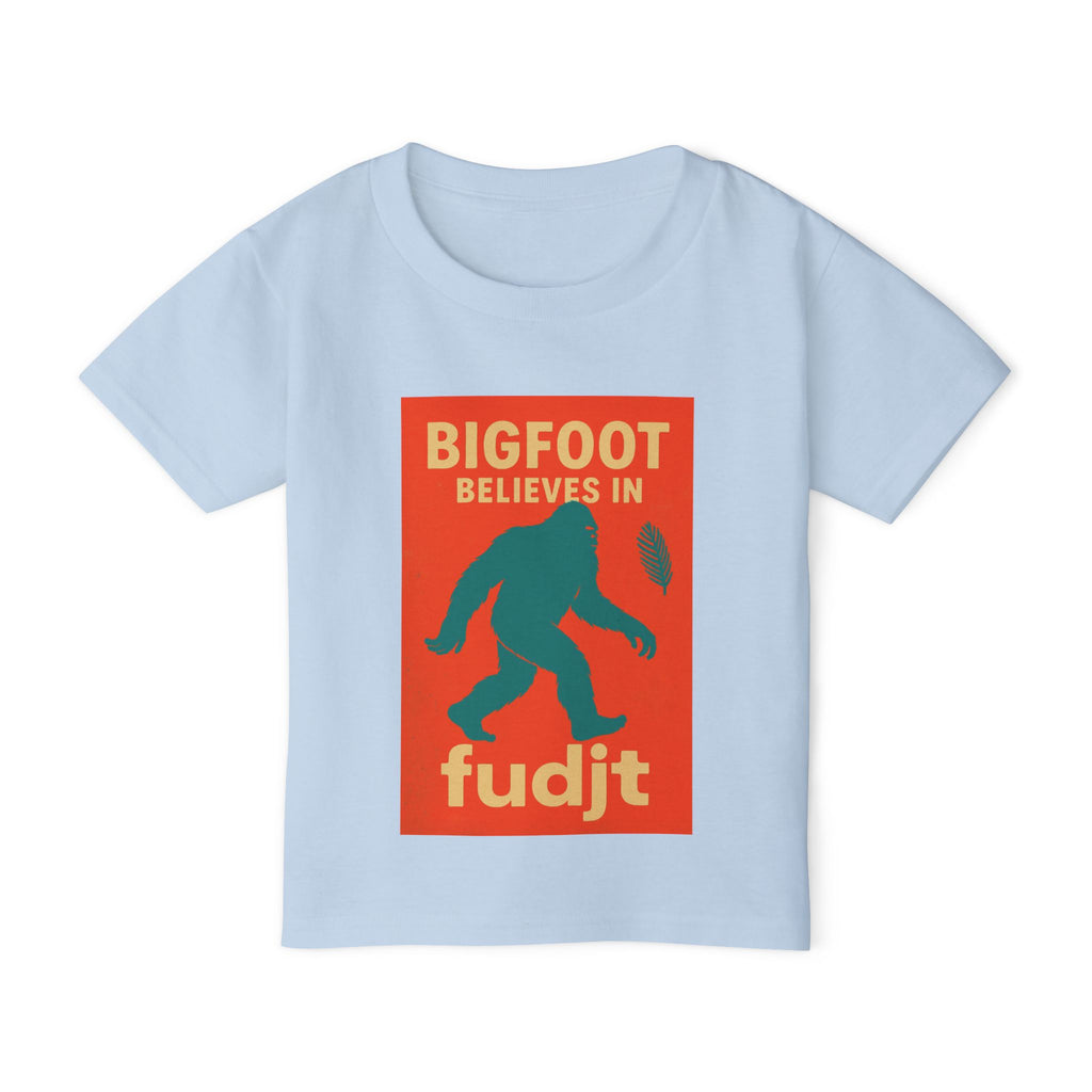 fudjt Toddler Tee with Bigfoot Believes Design | 6 Colors