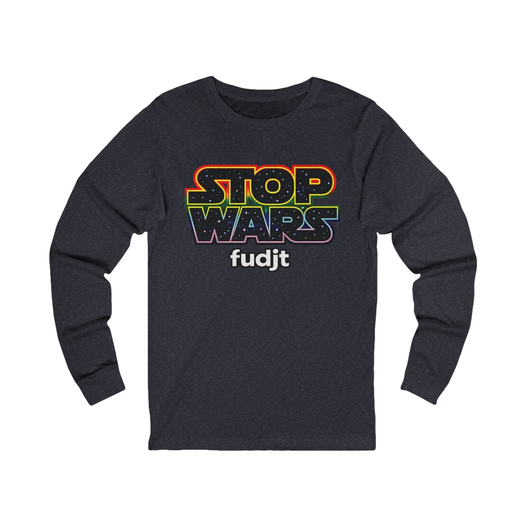 fudjt Stop Wars Long Sleeve Tee | White fudjt | 13 Colors