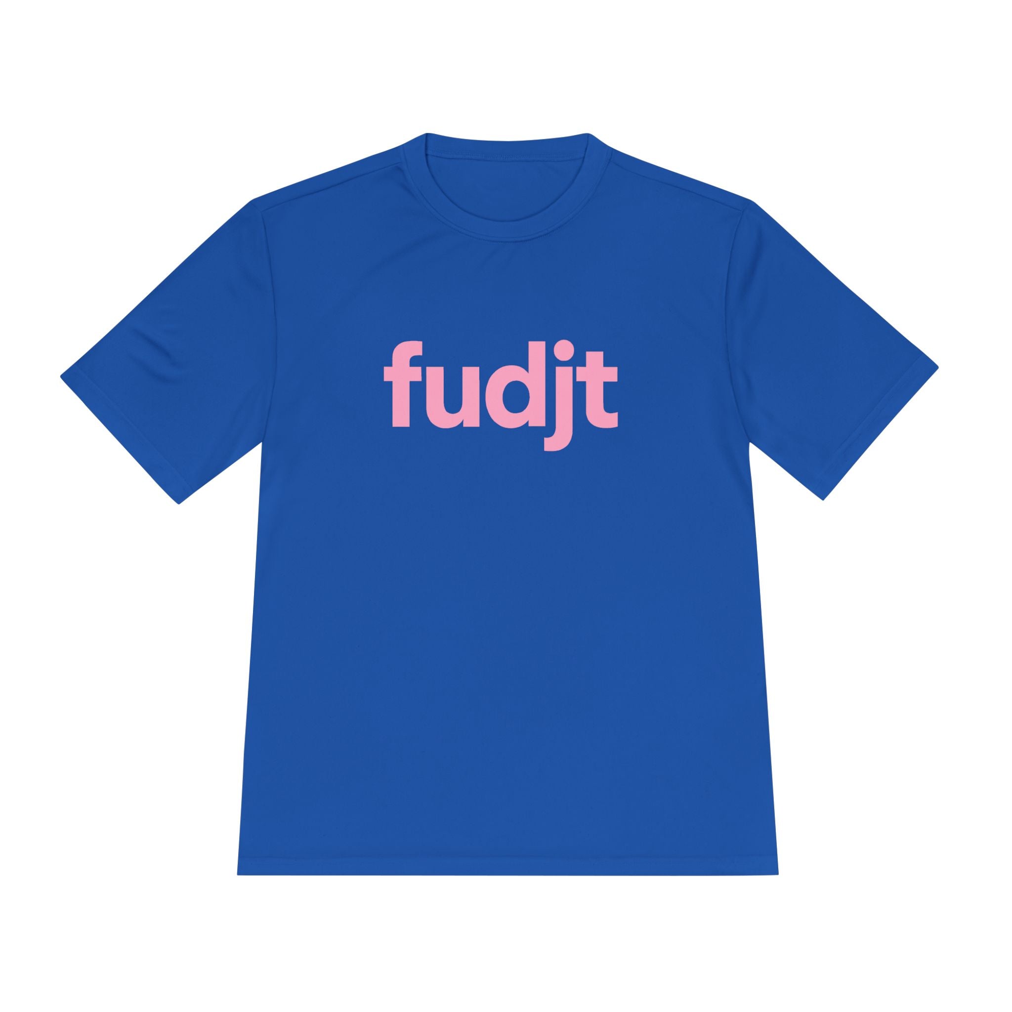 Pink fudjt design Moisture Wicking Performance Tee | 13 Colors