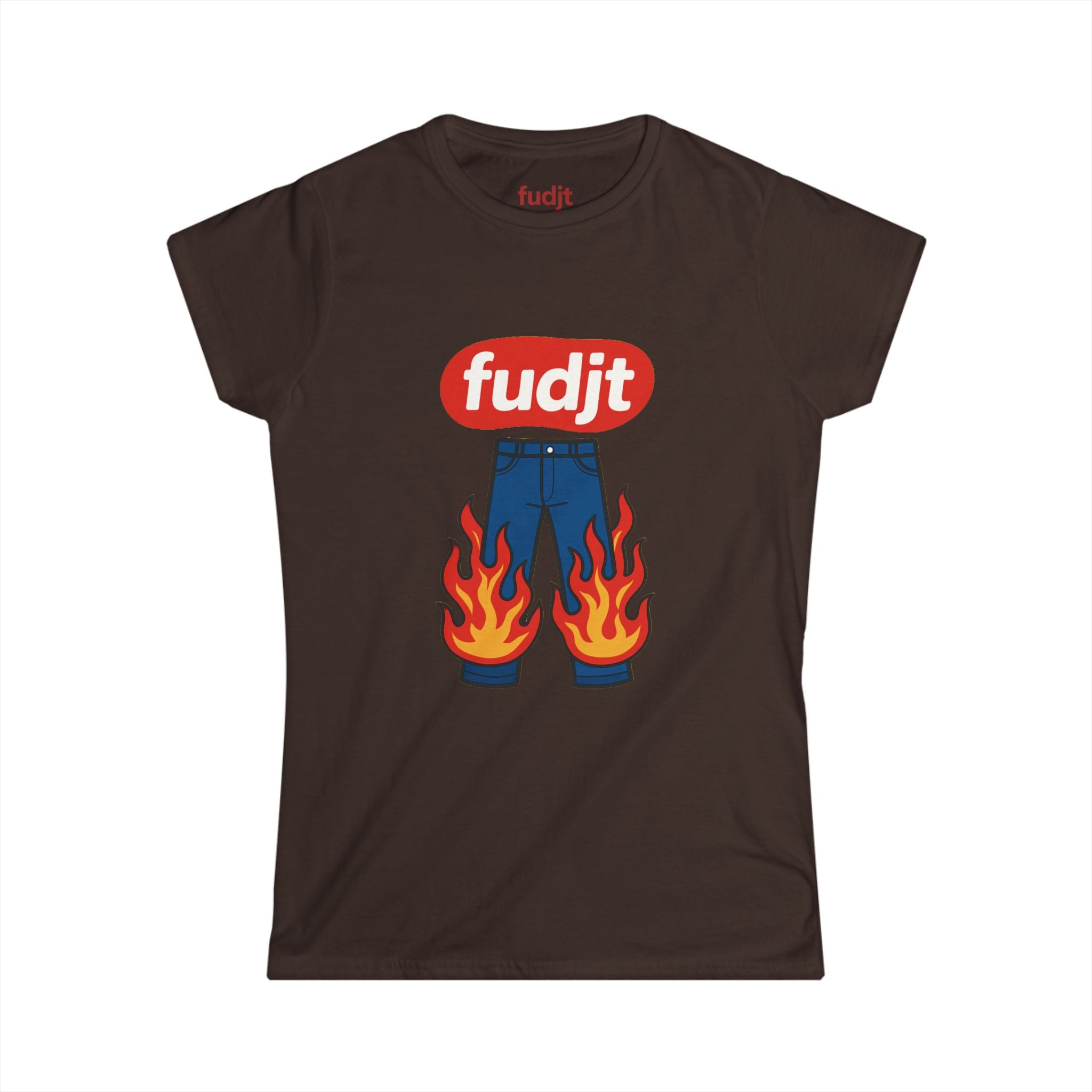 fudjt Pants On Fire Women's Comfy Stylie Tee | 12 Colors