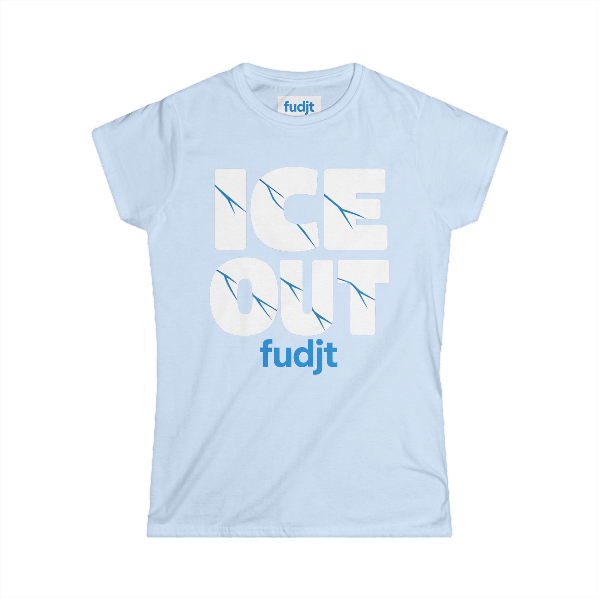 ICE Out fudjt Women's Comfy Stylie Tee | 11 Colors