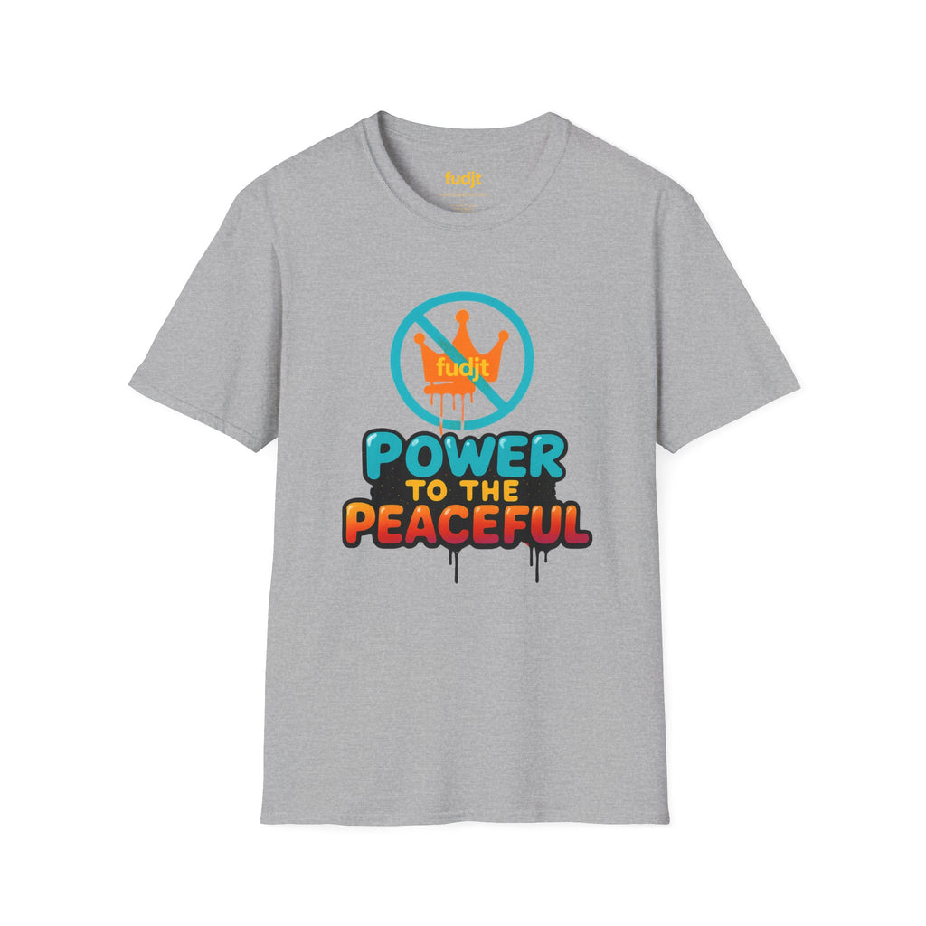 fudjt No Kings Power To The Peaceful Tee | 10 Colors