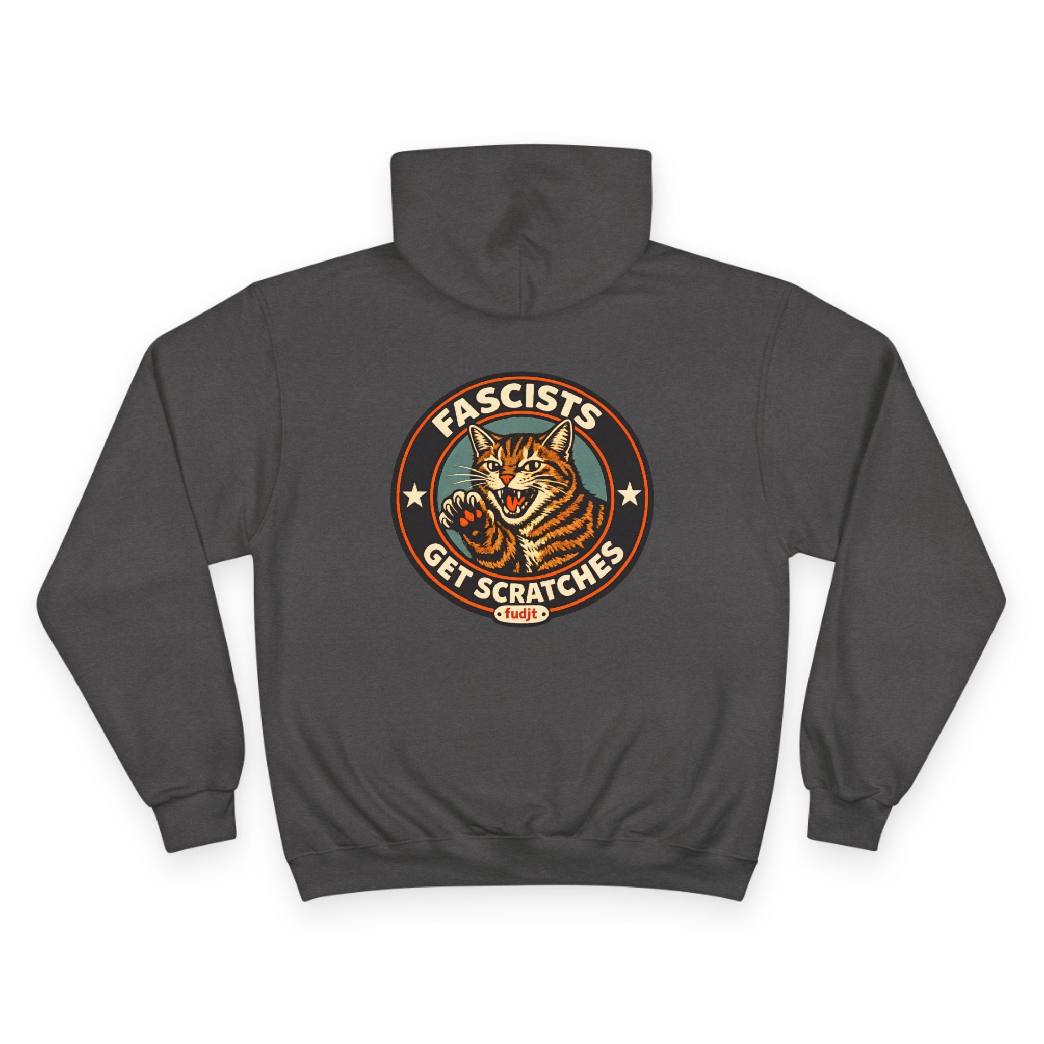 Fascists Get Scratches / No Tyrants Champion Cat Hoodie | Front & Back Graphics | 7 Colors