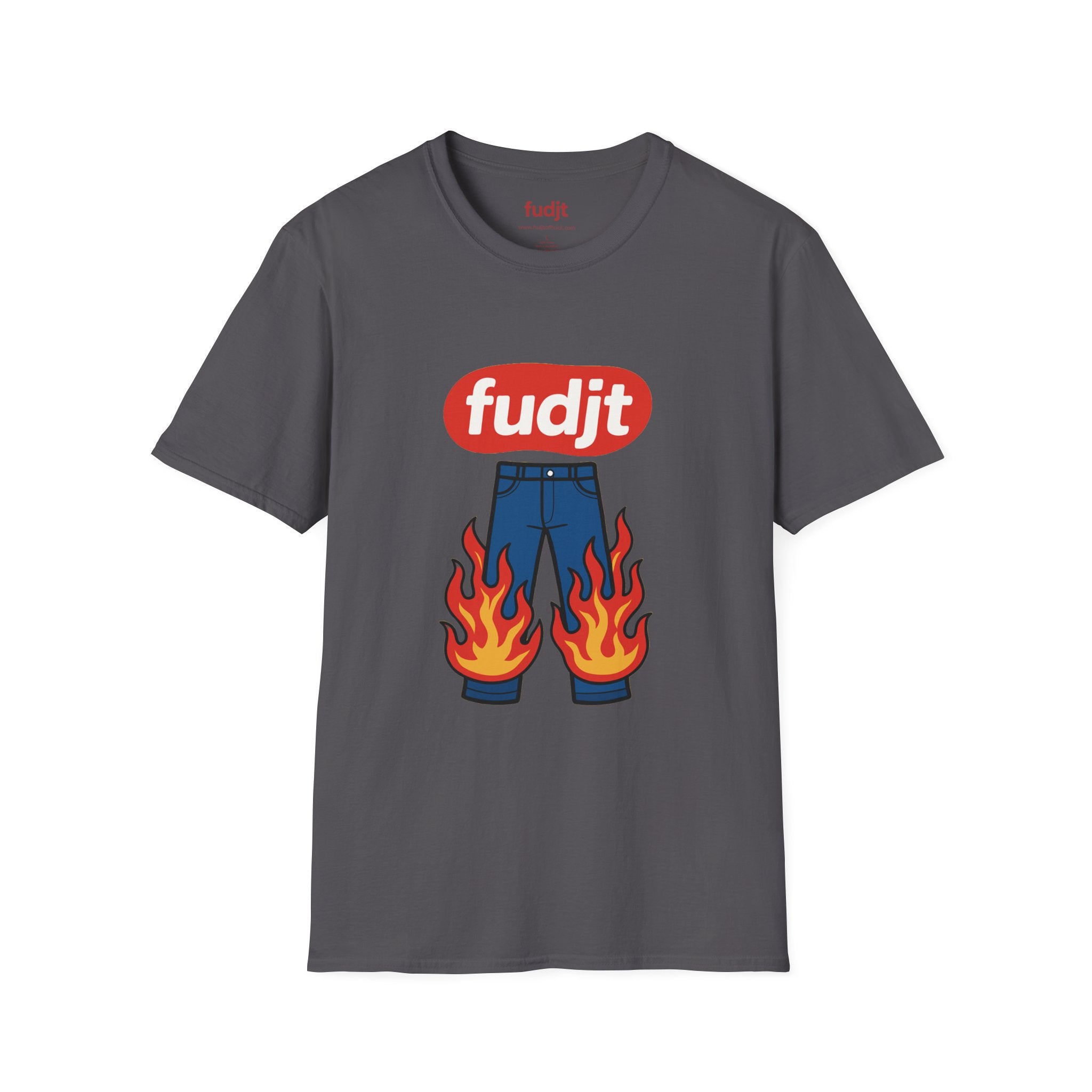 fudjt Pants On Fire Everyday Style Tee | 14 Colors