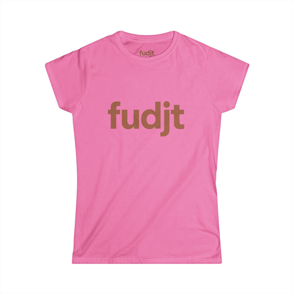 Women's Brown fudjt logo Comfy Stylie Tee | 12 Colors