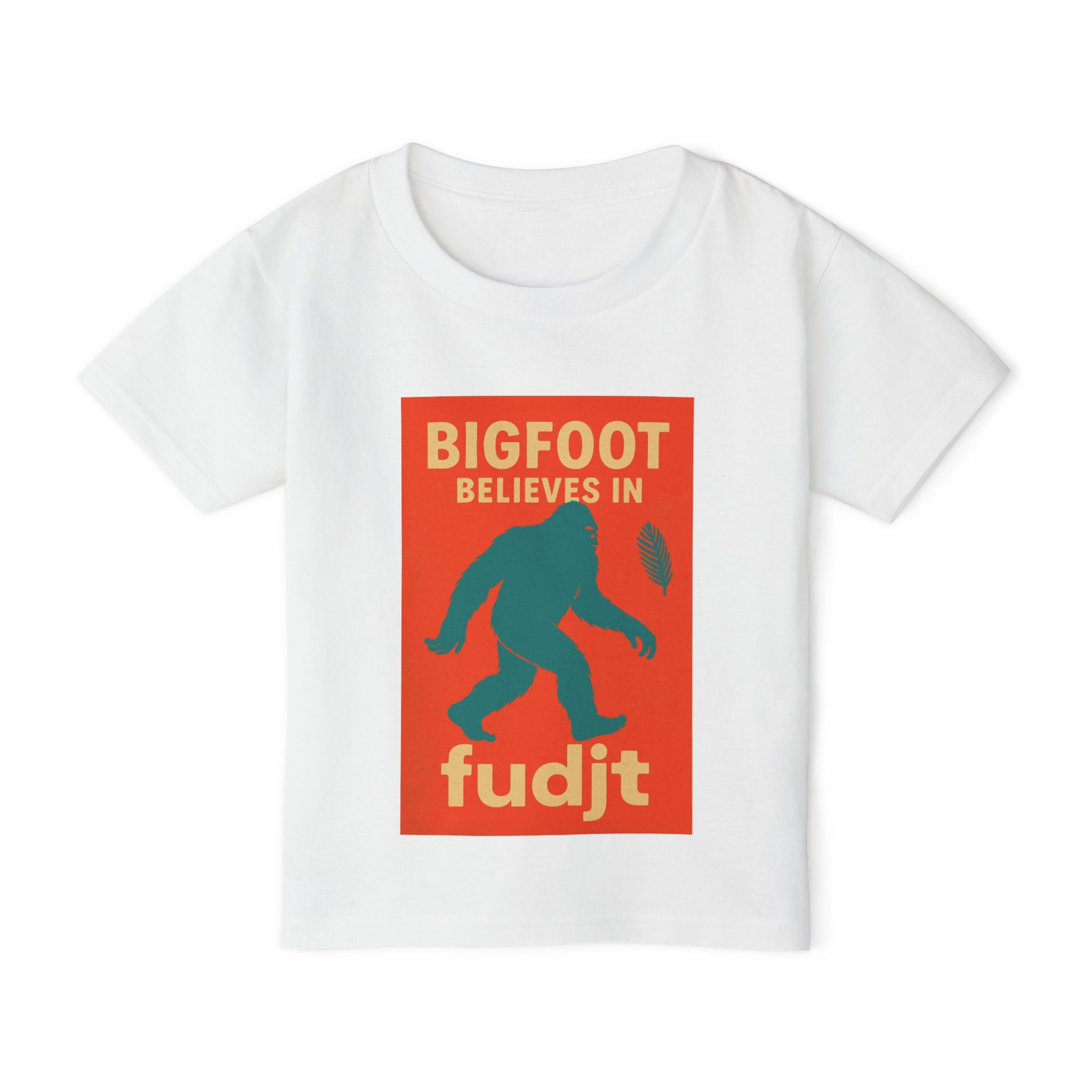 fudjt Toddler Tee with Bigfoot Believes Design | 6 Colors