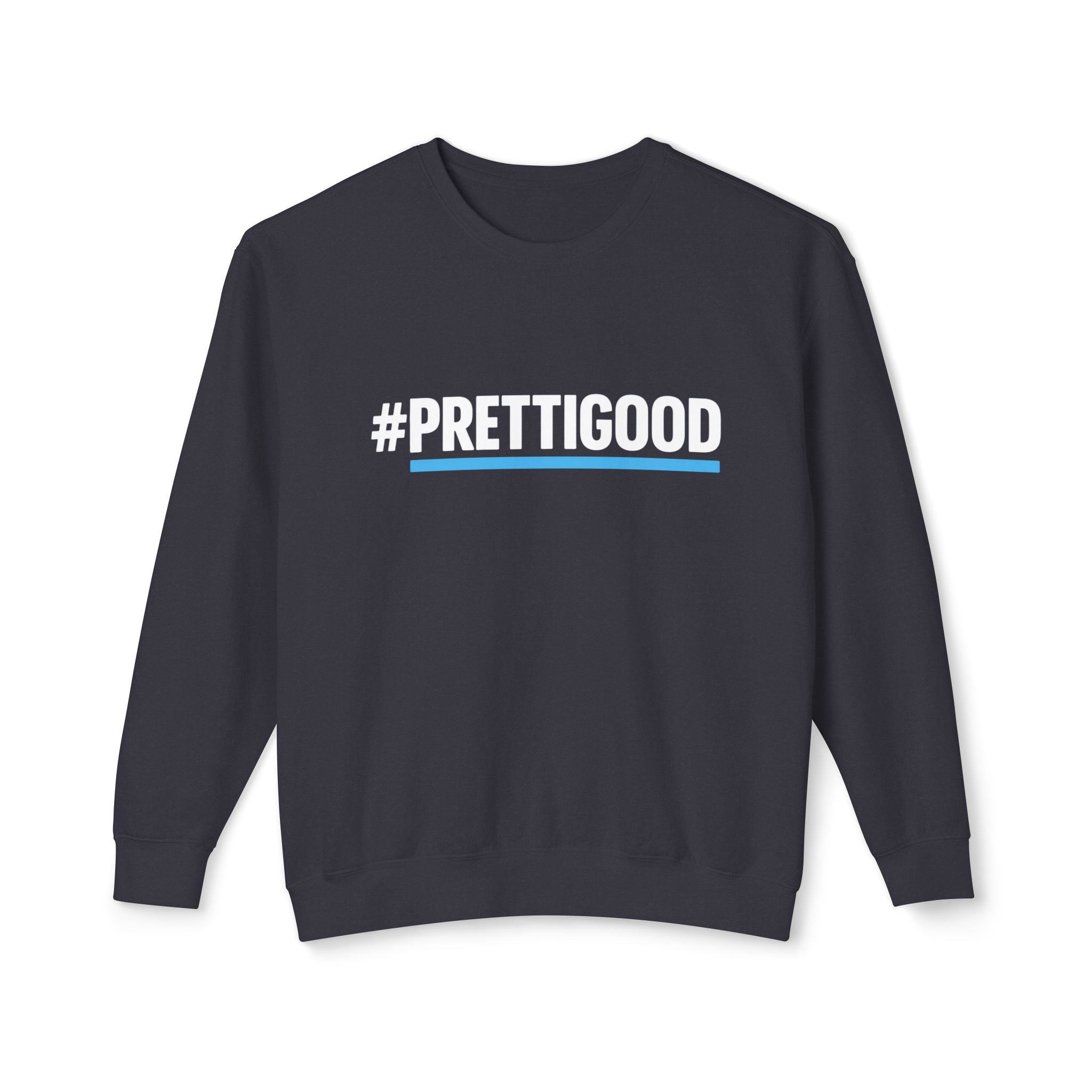 #PrettiGood Crewneck Sweatshirt — Blue Star Graphic Backside, Premium Casual Pullover | 7 Colors