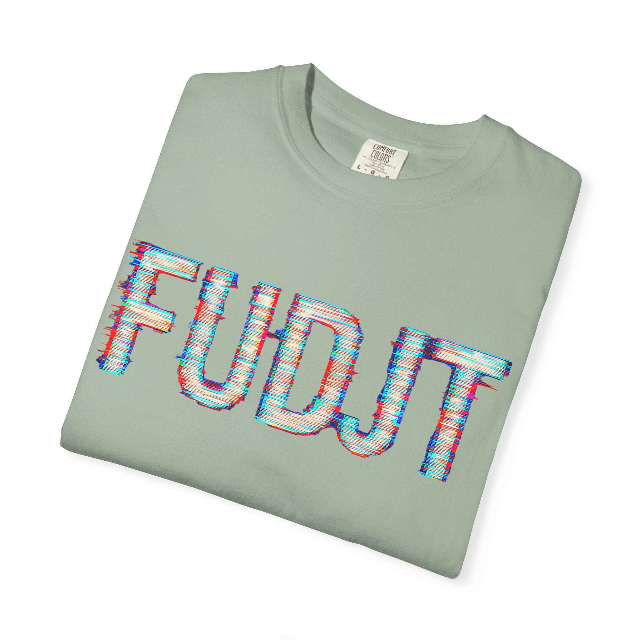 FUDJT Glitch Front & No Crown Back Premium Heavyweight Tee | 15 Colors