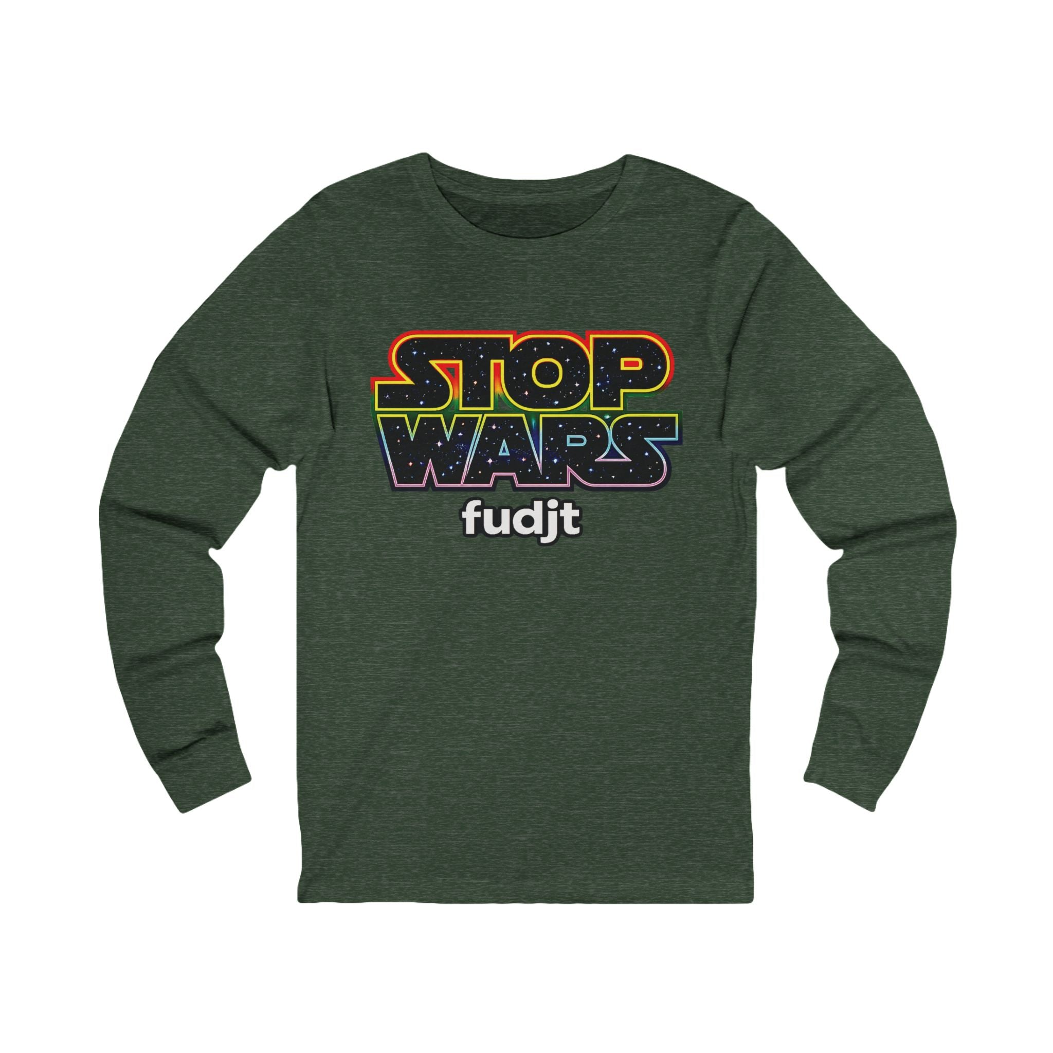 fudjt Stop Wars Long Sleeve Tee | White fudjt | 13 Colors