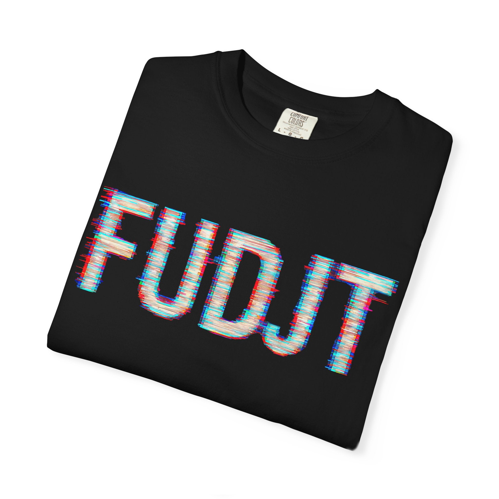 FUDJT Glitch Front & No Crown Back Premium Heavyweight Tee | 15 Colors