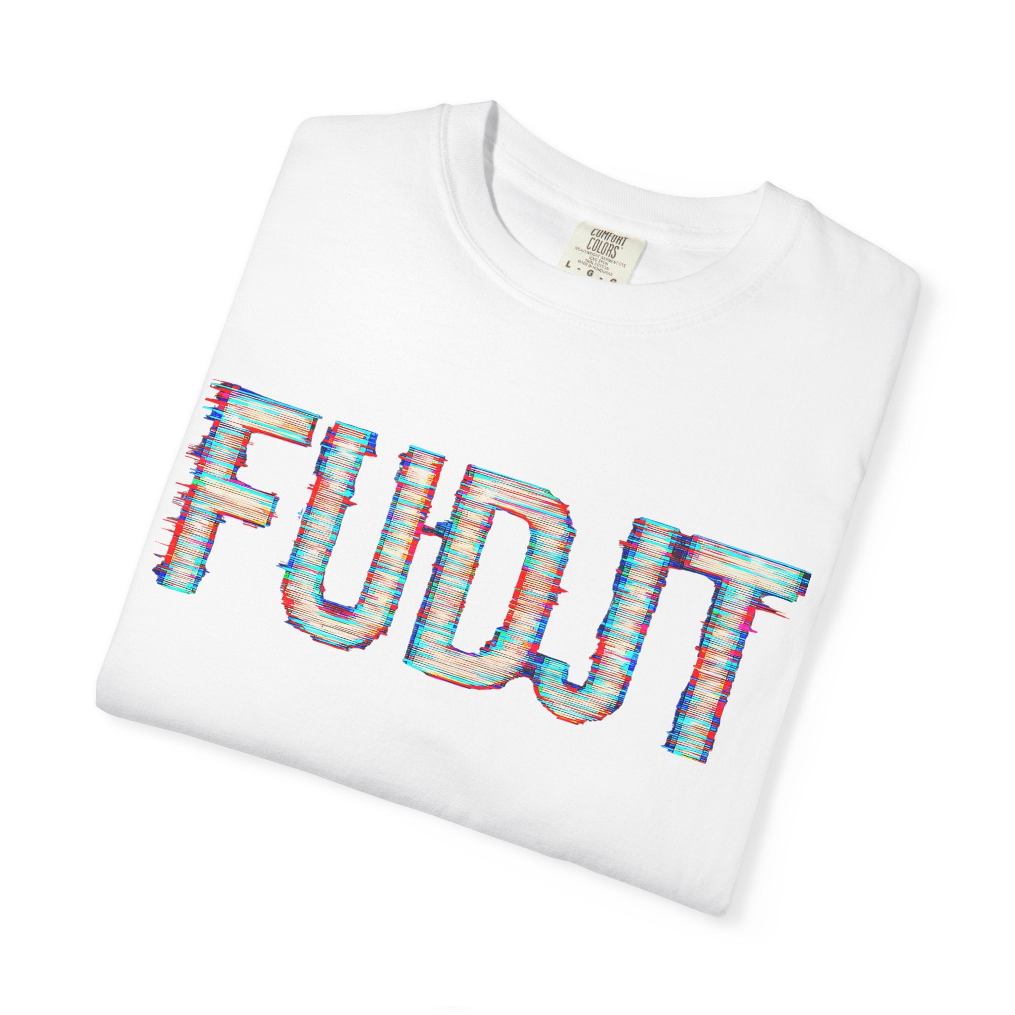FUDJT Glitch Front & No Crown Back Premium Heavyweight Tee | 15 Colors