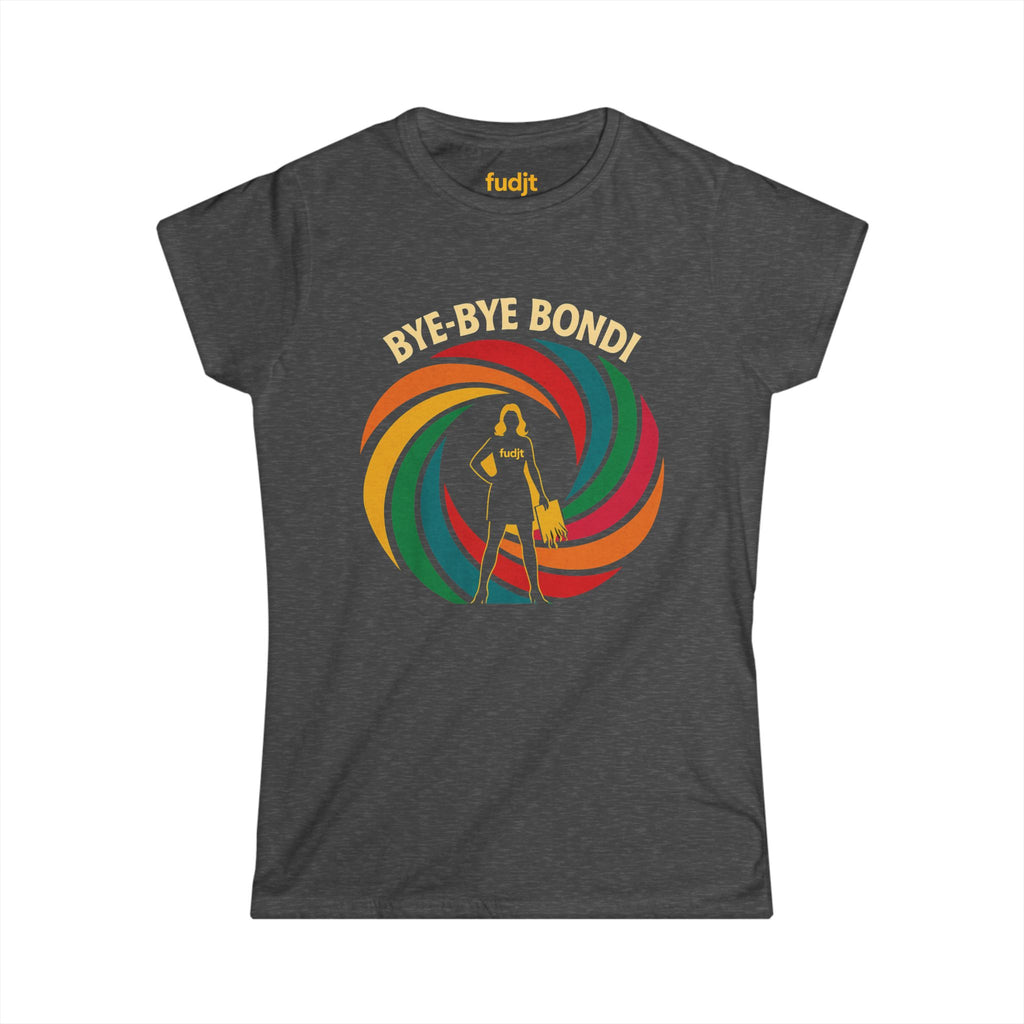 Women's Bye-Bye Bondi Spiral Baddie fudjt Comfy Stylie Tee | 8 Colors