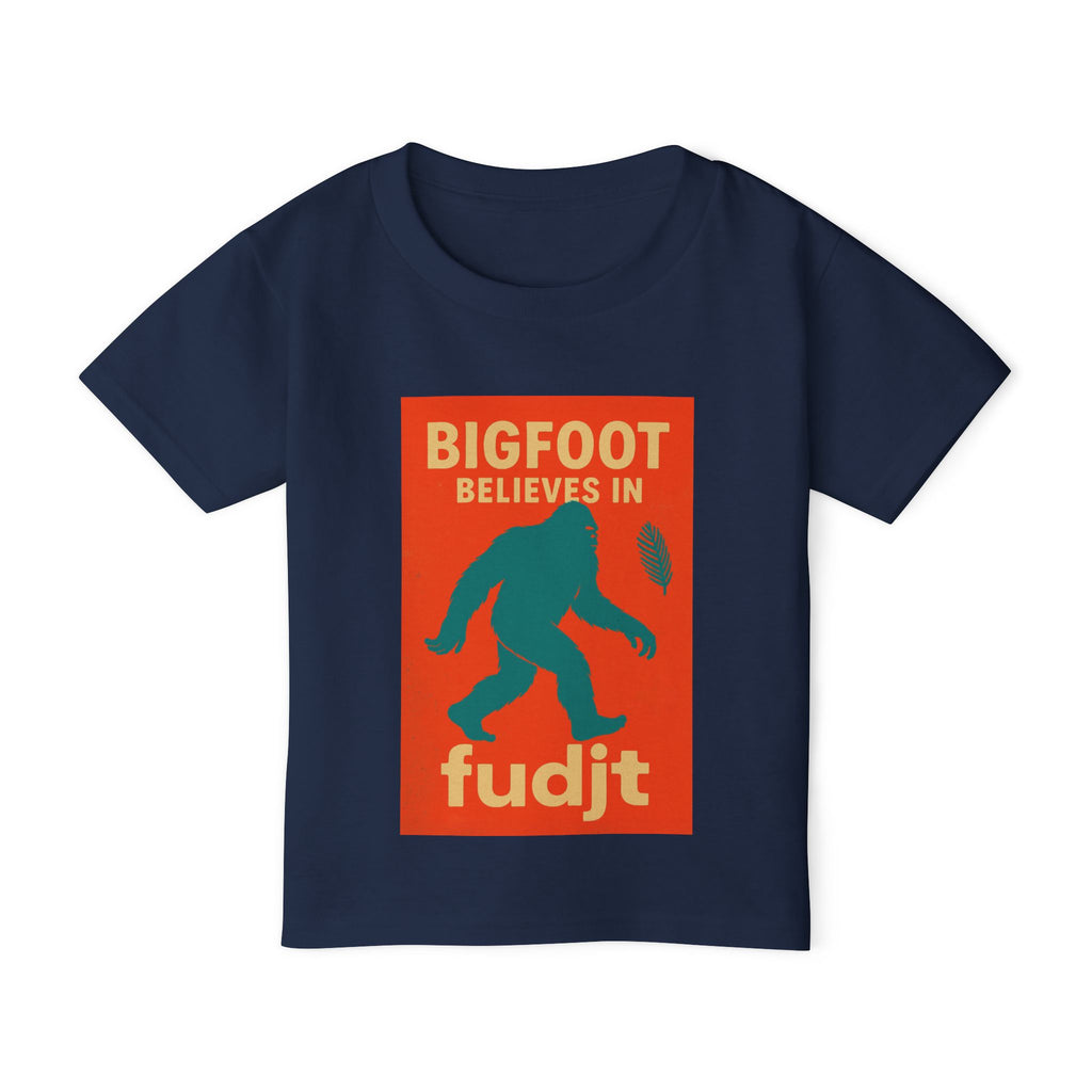 fudjt Toddler Tee with Bigfoot Believes Design | 6 Colors