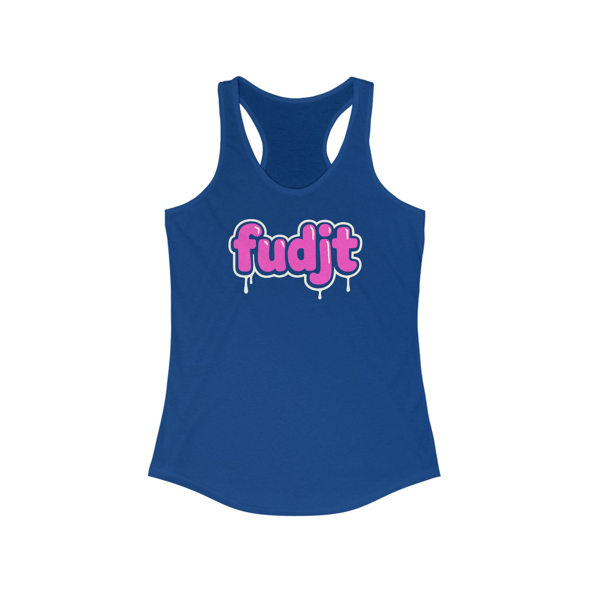 Pink Drip fudjt Women's Racerback Tank, Perfect Relaxed Fit | 5 Colors