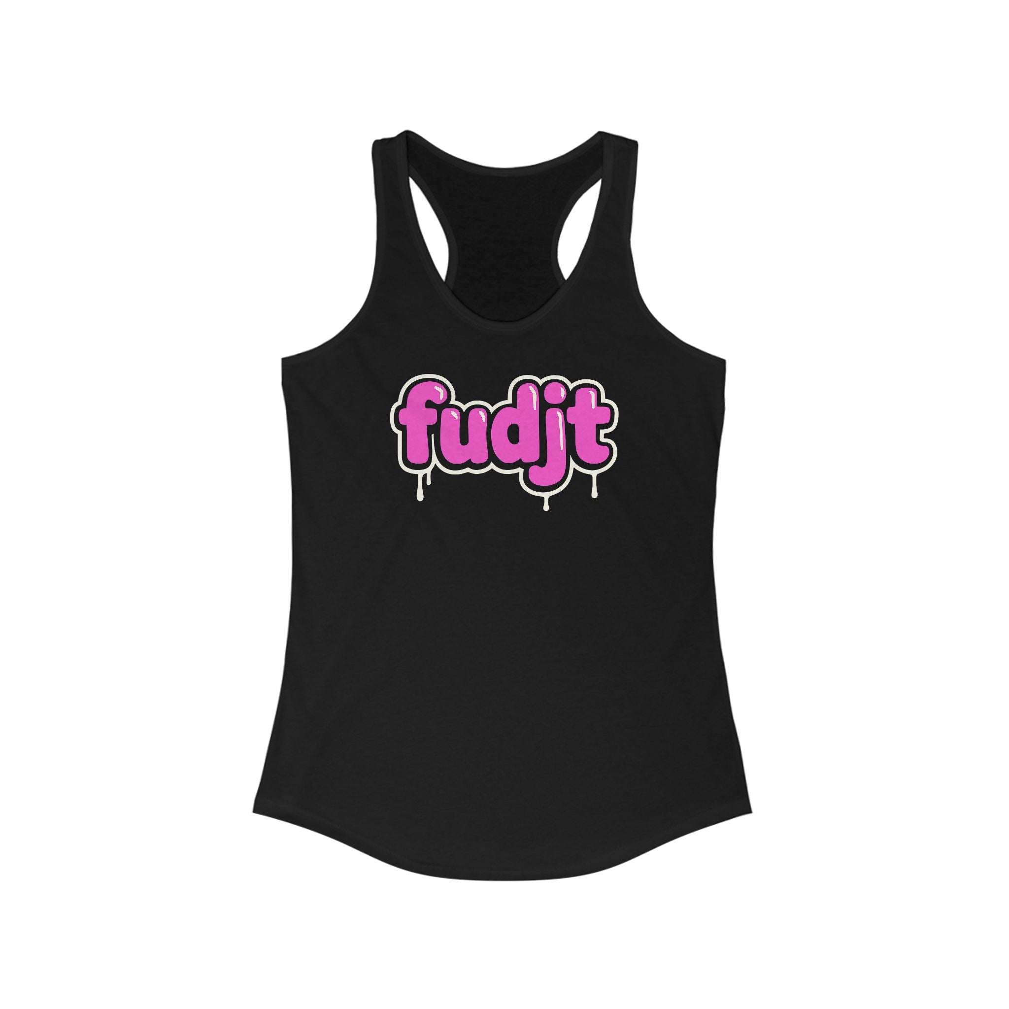 Pink Drip fudjt Women's Racerback Tank, Perfect Relaxed Fit | 5 Colors