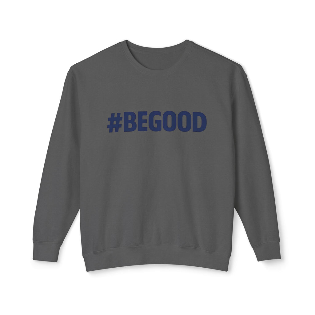 #BEGOOD Crewneck Sweatshirt — Blue Star Graphic Backside, Premium Casual Pullover | 7 Colors
