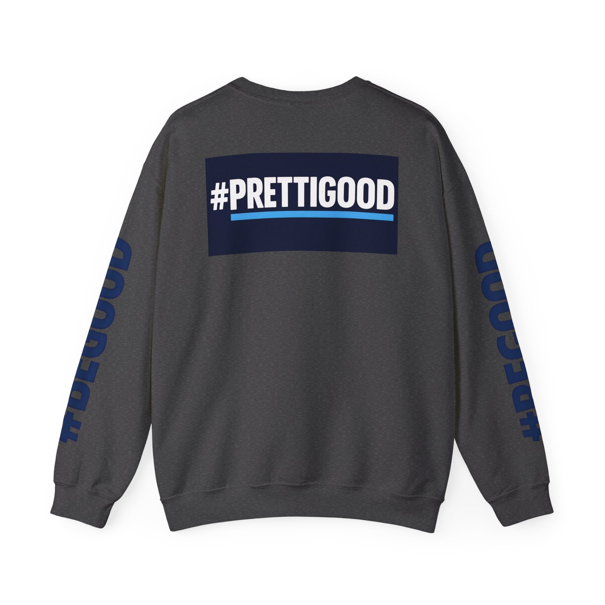 Ice Out Crewneck Sweatshirt — #PRETTIGOOD Graphic Pullover | 10 Colors