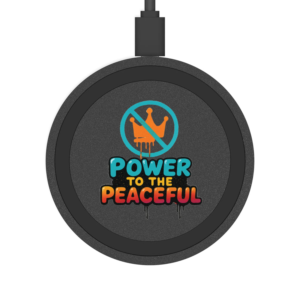 No Kings Power To The Peaceful Wireless Charging Pad for Android & iPhone | 2 Colors