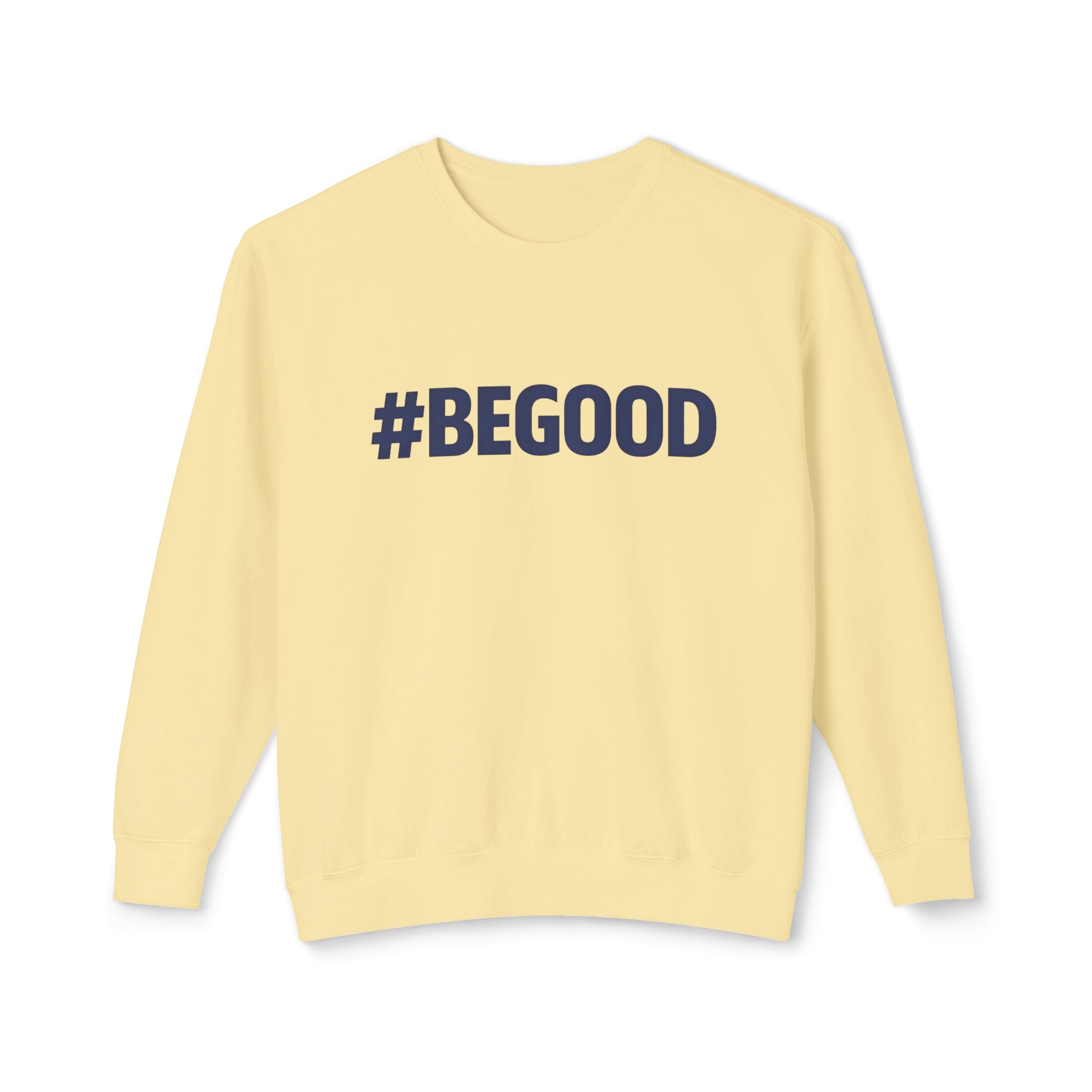#BEGOOD Crewneck Sweatshirt — Blue Star Graphic Backside, Premium Casual Pullover | 7 Colors