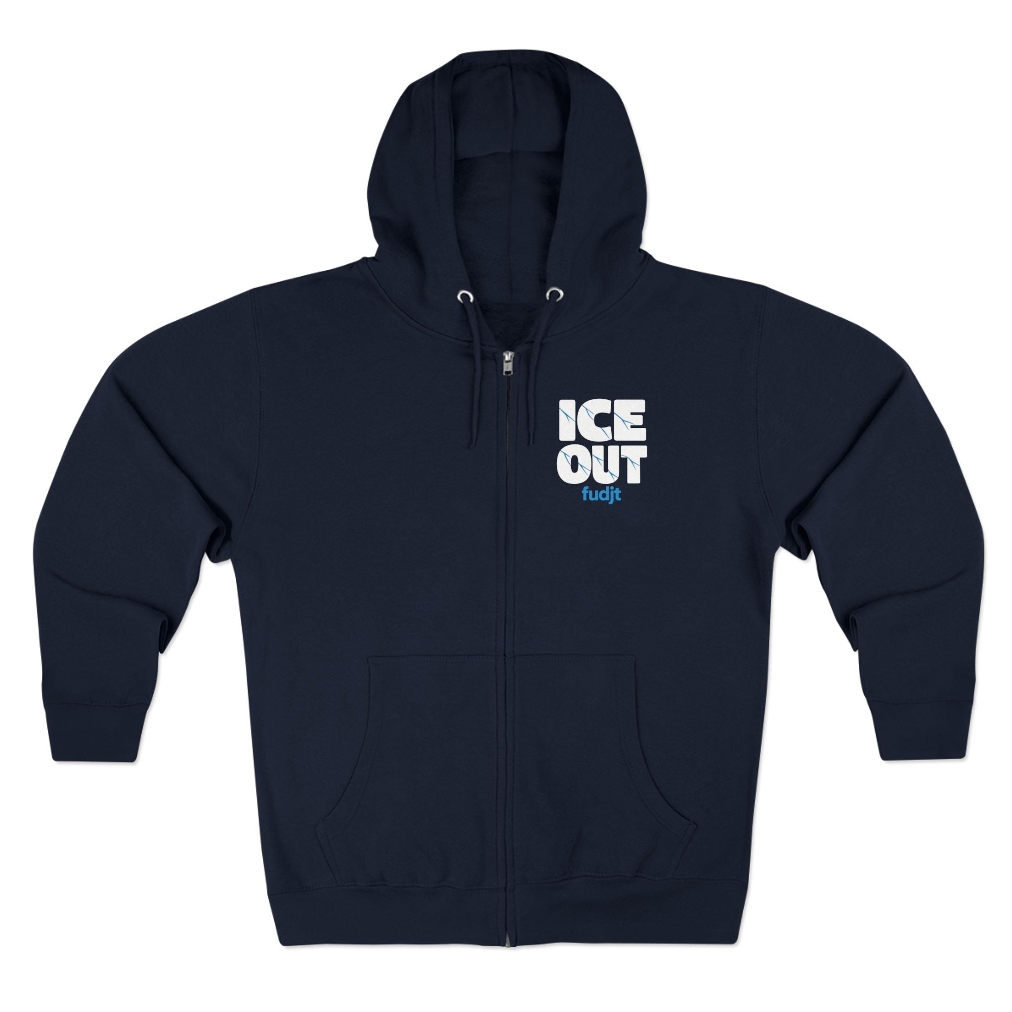 ICE Out fudjt Zip Hoodie | Front & Back Graphic | 7 Colors