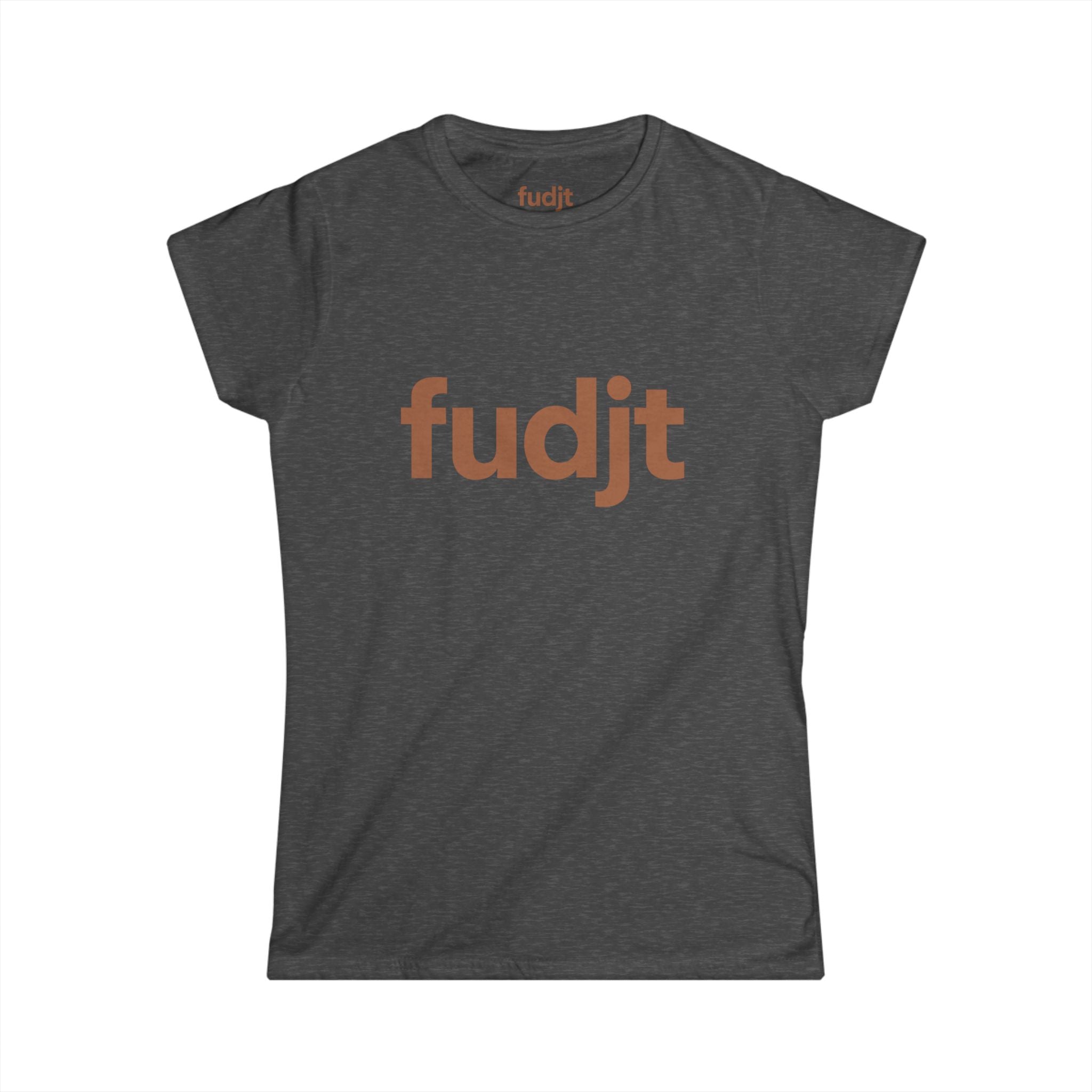 Women's Brown fudjt logo Comfy Stylie Tee | 12 Colors