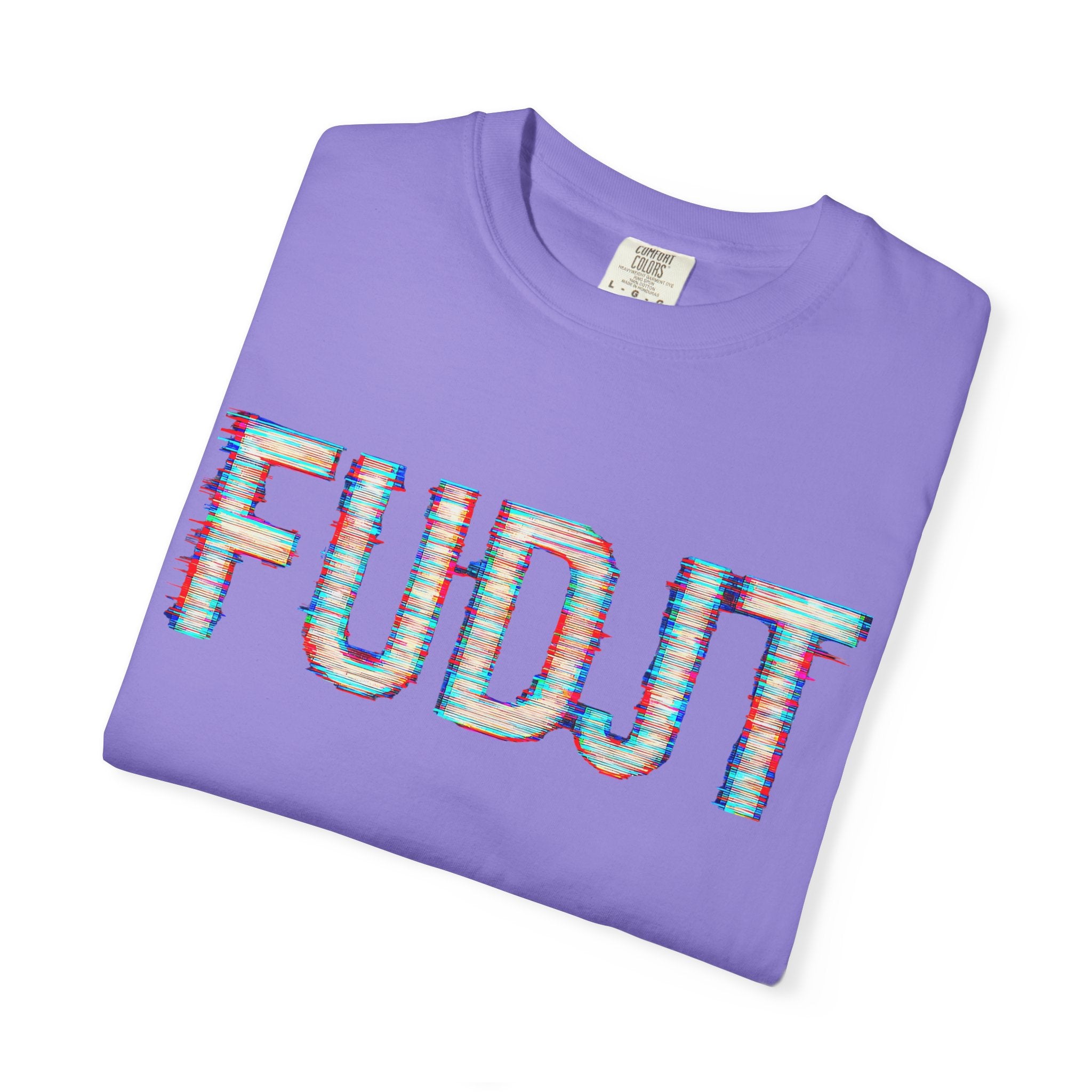 FUDJT Glitch Front & No Crown Back Premium Heavyweight Tee | 15 Colors