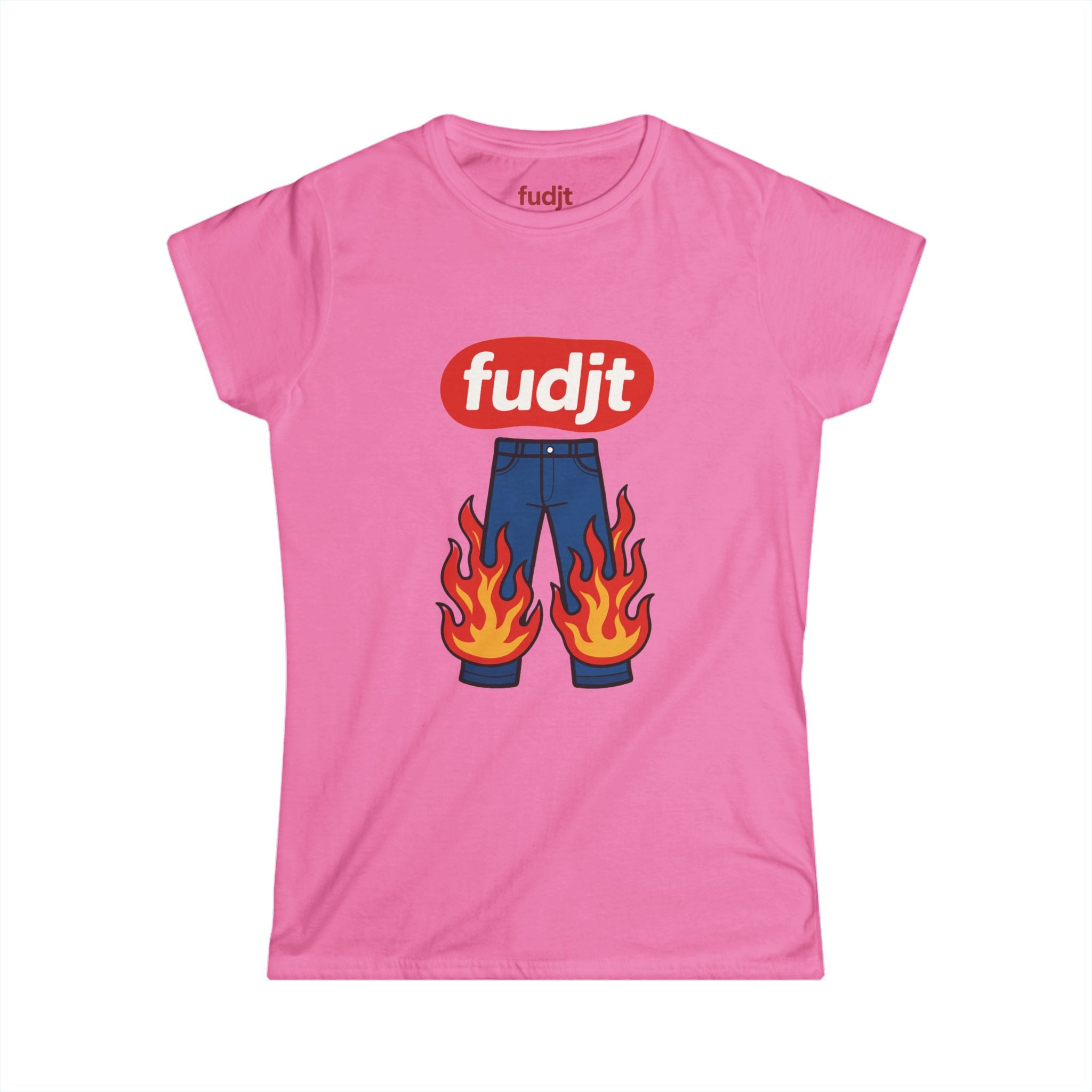 fudjt Pants On Fire Women's Comfy Stylie Tee | 12 Colors