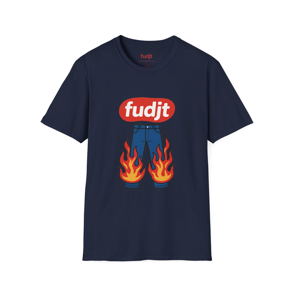fudjt Pants On Fire Everyday Style Tee | 14 Colors