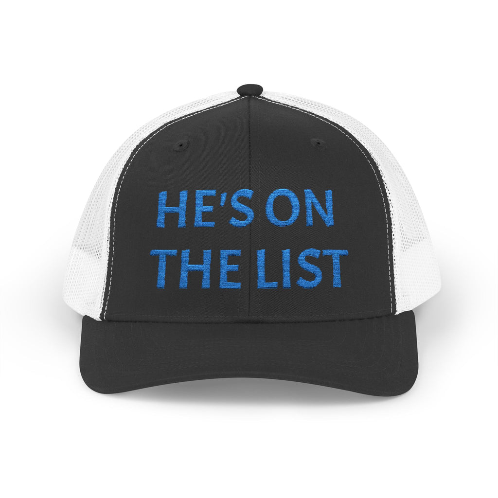He's On The List | Light Blue Embroidered Fudjt Snapback Trucker Cap | Trending Now