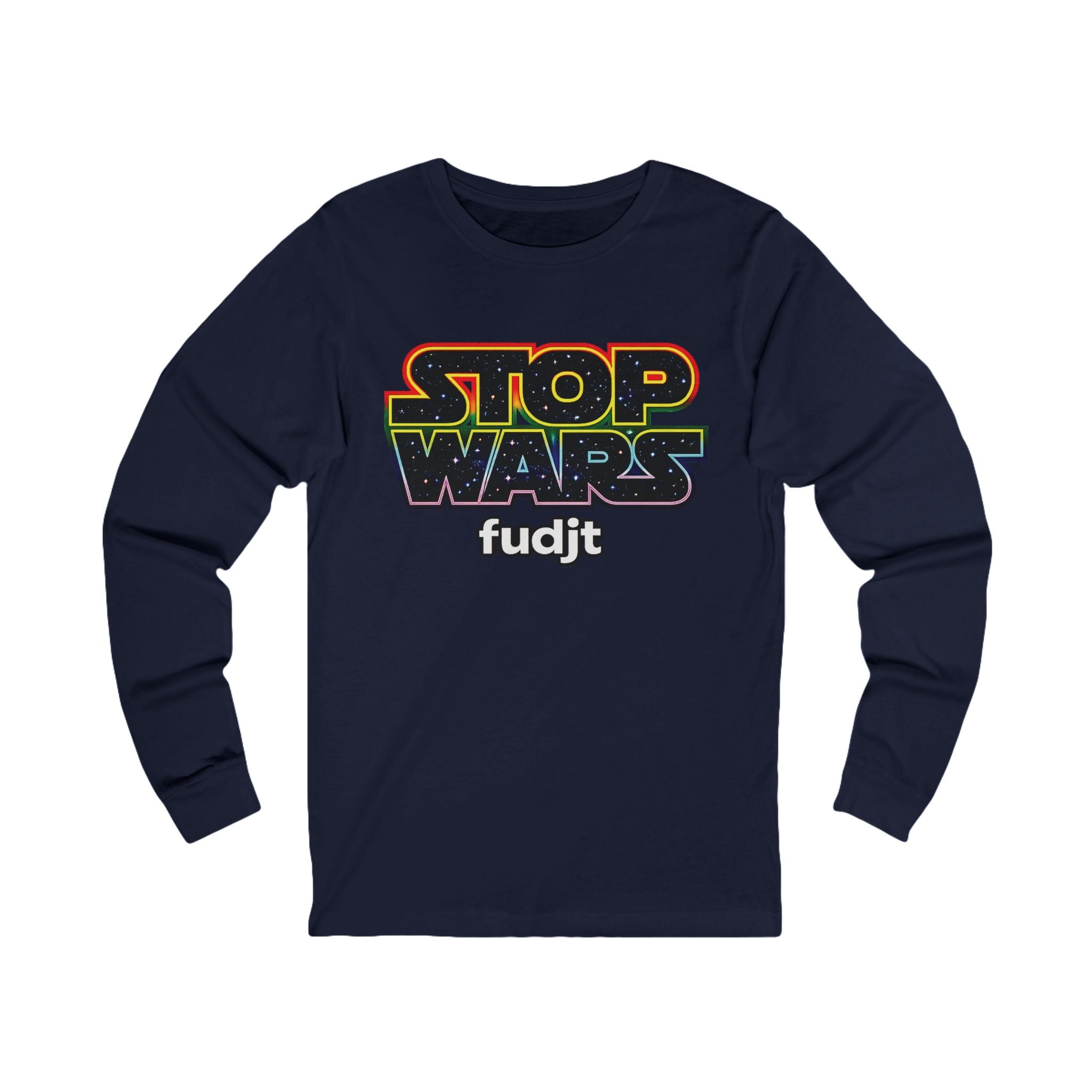 fudjt Stop Wars Long Sleeve Tee | White fudjt | 13 Colors