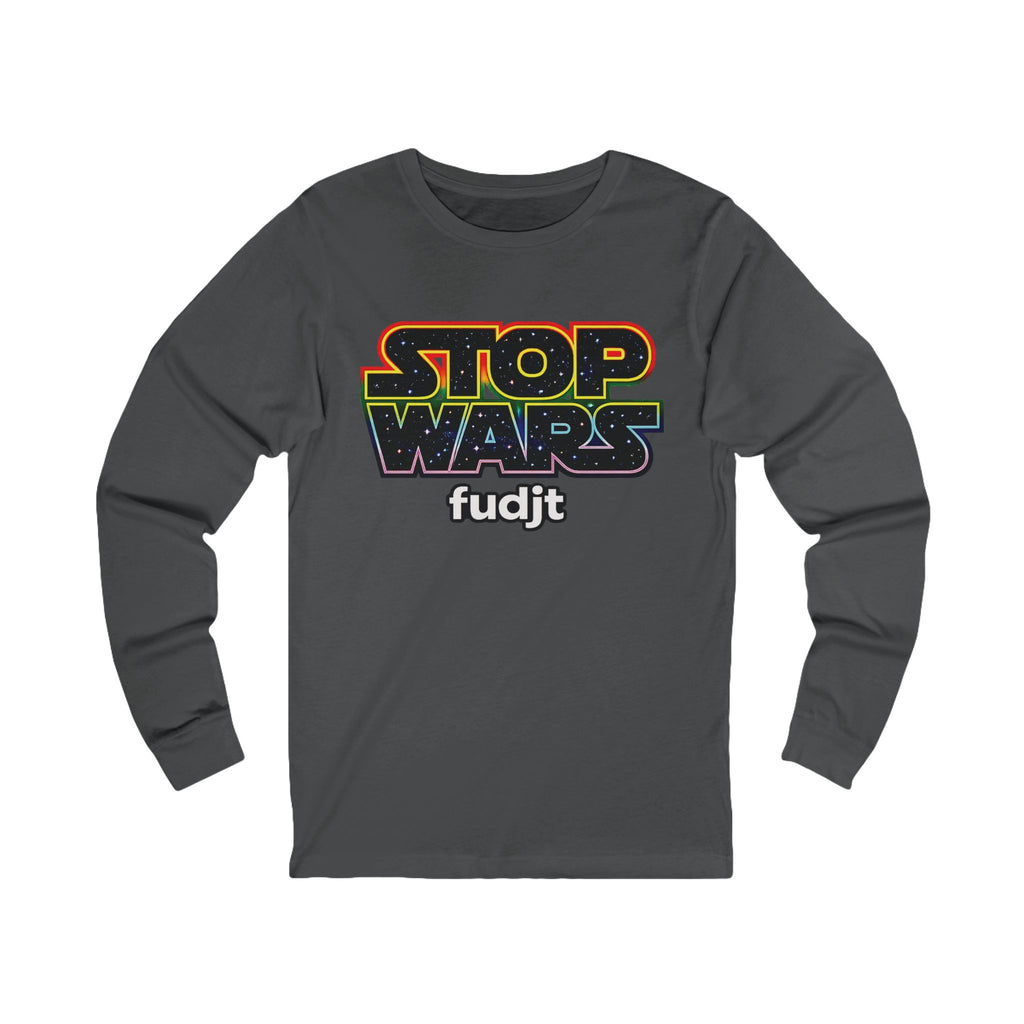 fudjt Stop Wars Long Sleeve Tee | White fudjt | 13 Colors