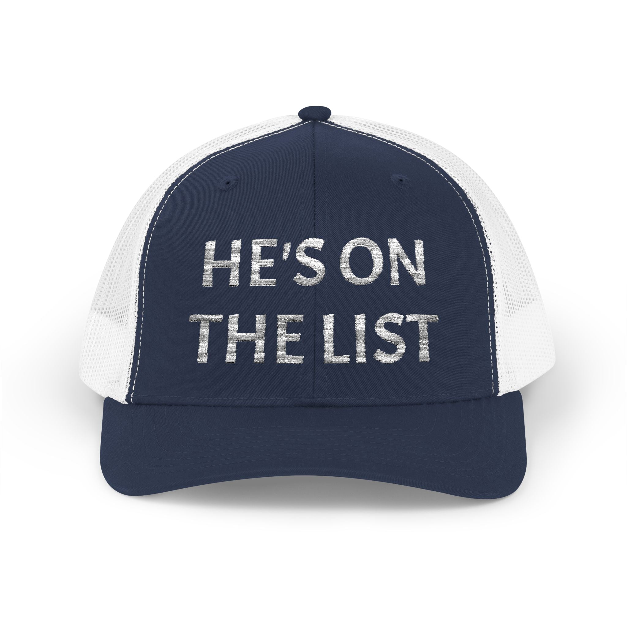 He's on the List | White Embroidered Fudjt Snapback Trucker Cap in 6 Colors | Trending Now