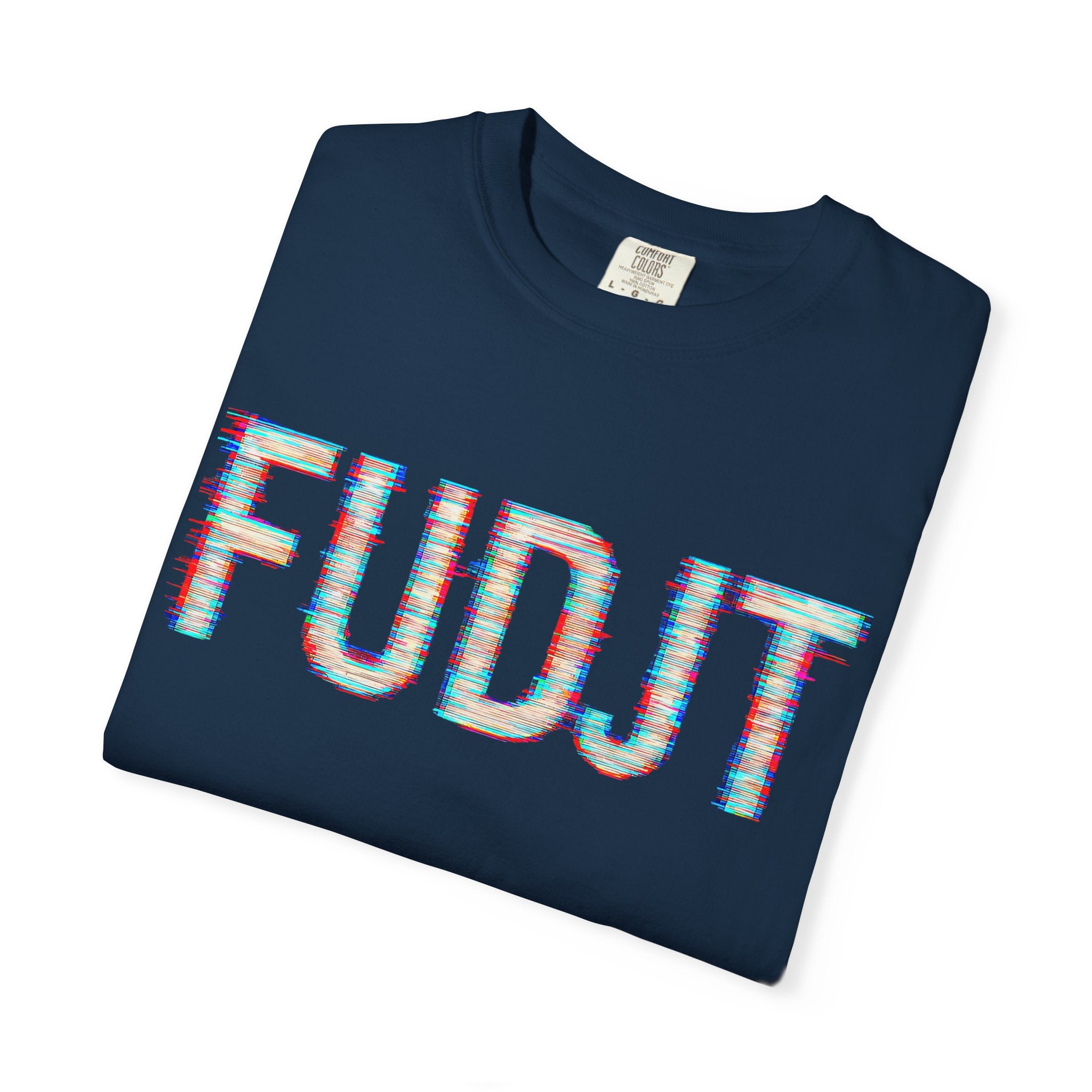 FUDJT Glitch Front & No Crown Back Premium Heavyweight Tee | 15 Colors