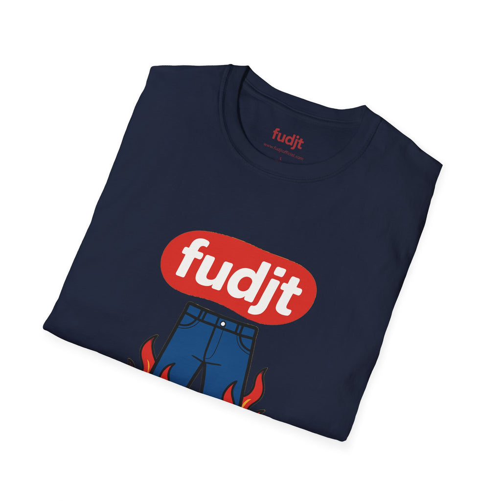 fudjt Pants On Fire Everyday Style Tee | 14 Colors