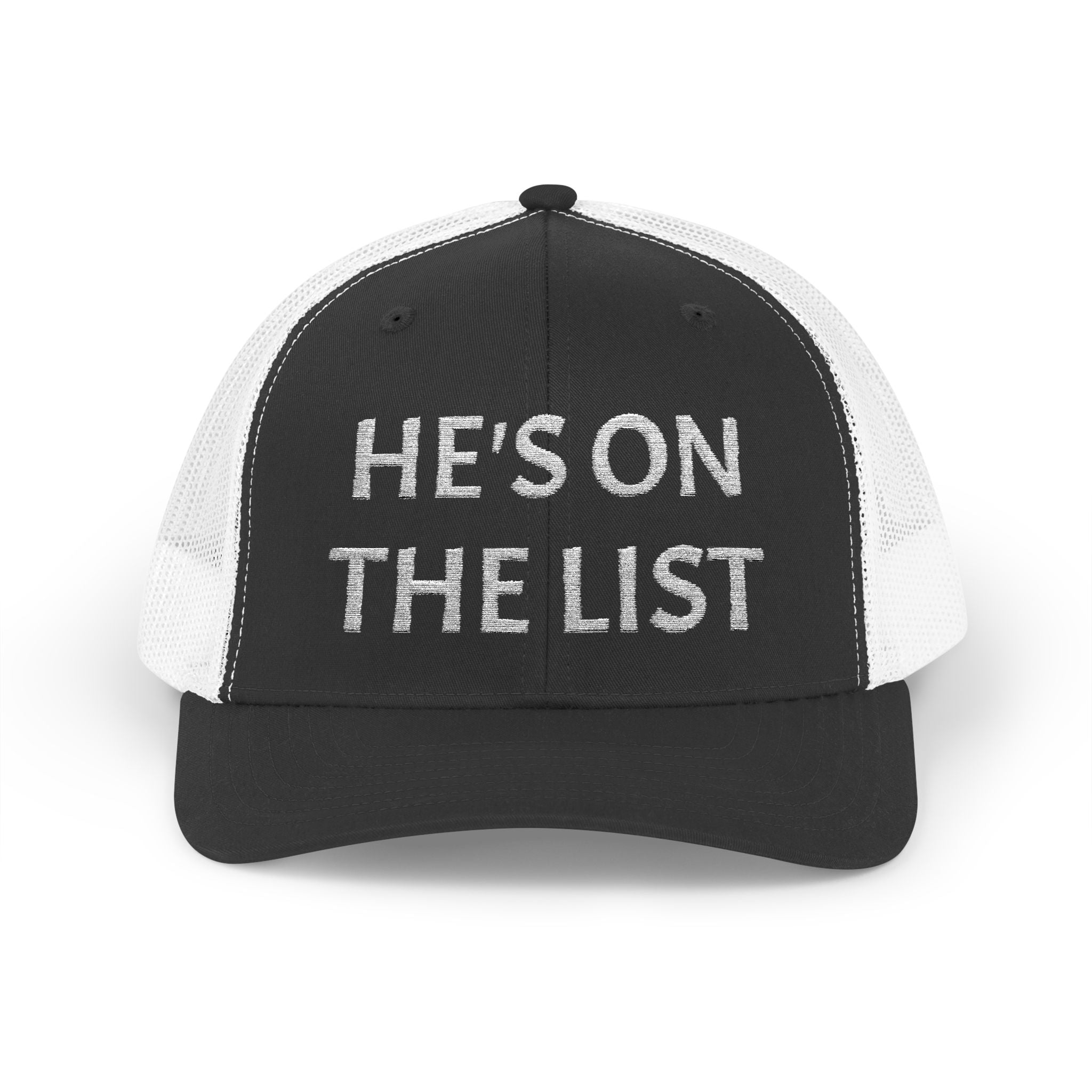 He's on the List | White Embroidered Fudjt Snapback Trucker Cap in 6 Colors | Trending Now