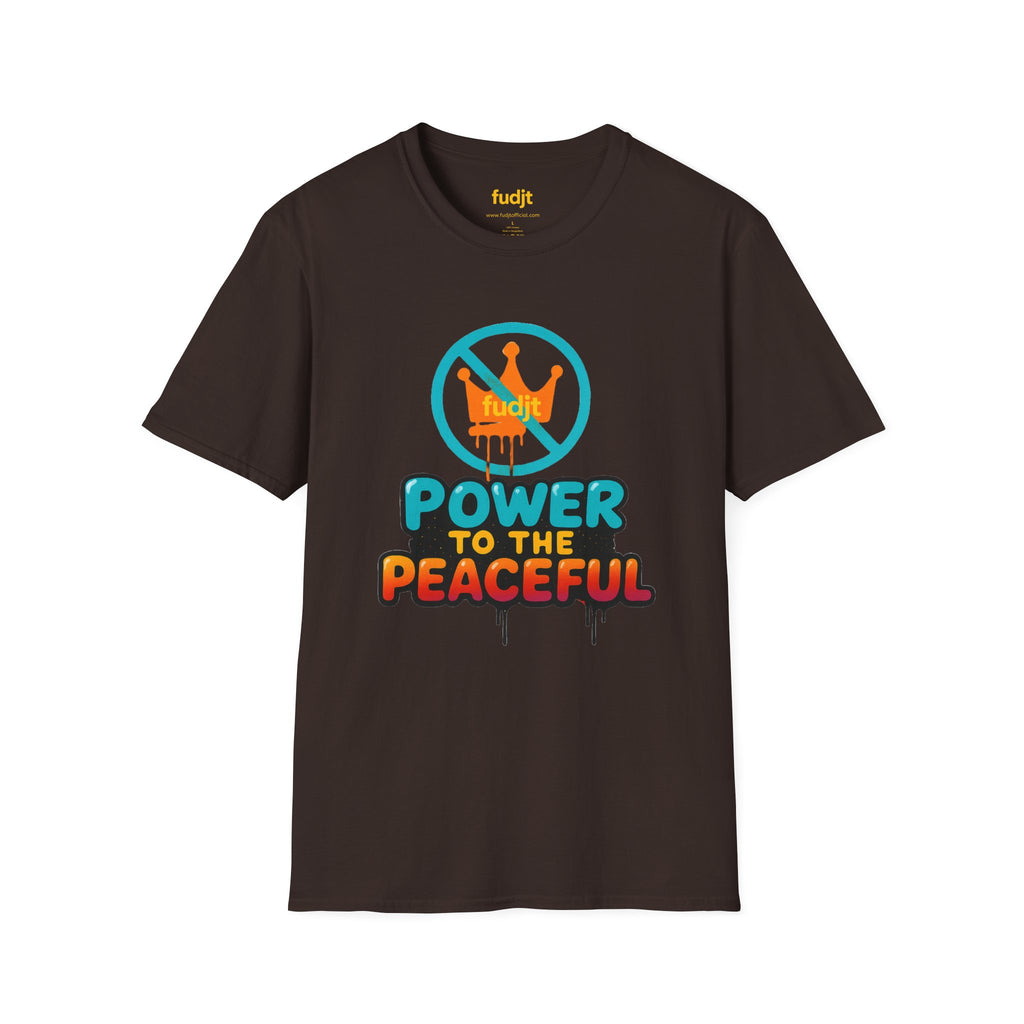 fudjt No Kings Power To The Peaceful Tee | 10 Colors